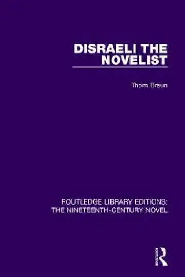 Cover of Disraeli the Novelist