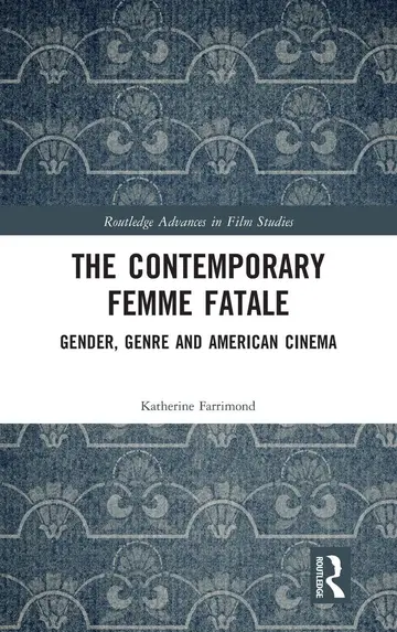 Cover of The Contemporary Femme Fatale