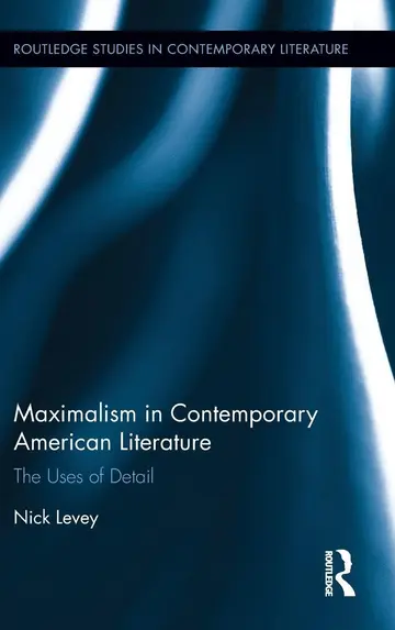 Cover of Maximalism in Contemporary American Literature