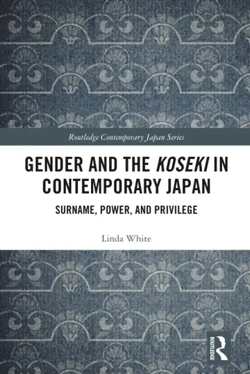Cover of Gender and the Koseki in Contemporary Japan