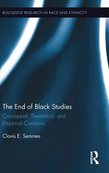 Cover of The End of Black Studies