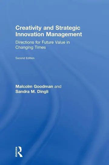 Cover of Creativity and Strategic Innovation Management