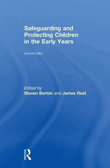 Cover of Safeguarding and Protecting Children in the Early Years