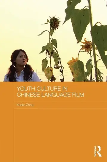 Cover of Youth Culture in Chinese Language Film