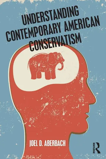 Cover of Understanding Contemporary American Conservatism