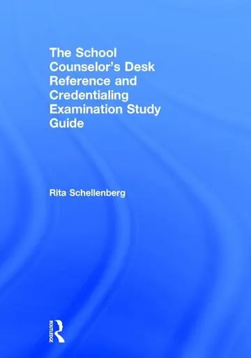 Cover of The School Counselor’s Desk Reference and Credentialing Examination Study Guide