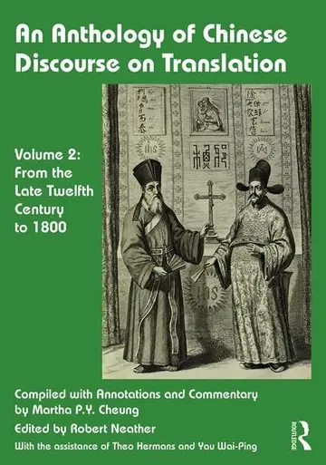 Cover of An Anthology of Chinese Discourse on Translation