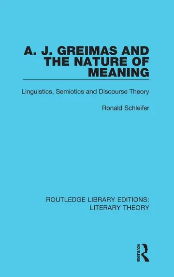Cover of A. J. Greimas and the Nature of Meaning