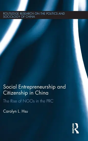 Cover of Social Entrepreneurship and Citizenship in China