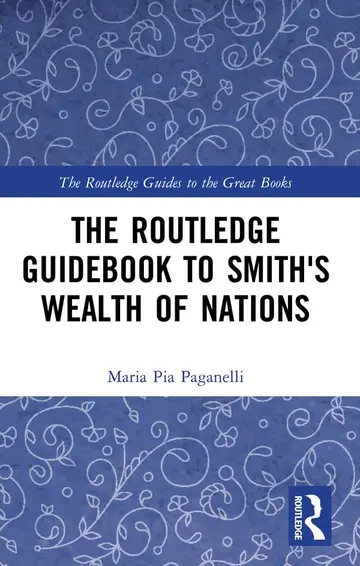 Cover of The Routledge Guidebook to Smith's Wealth of Nations