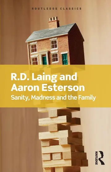 Cover of Sanity, Madness and the Family