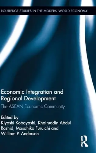 Cover of Economic Integration and Regional Development