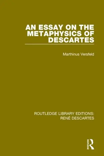 Cover of An Essay on the Metaphysics of Descartes