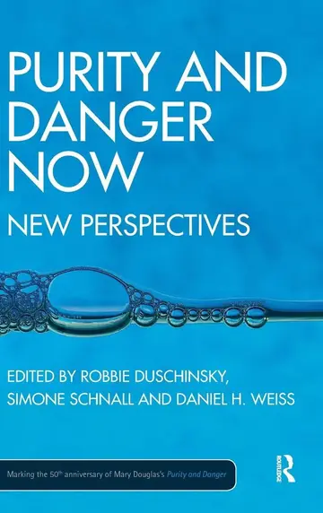 Cover of Purity and Danger Now
