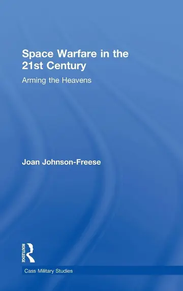 Cover of Space Warfare in the 21st Century