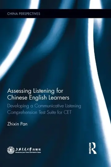 Cover of Assessing Listening for Chinese English Learners