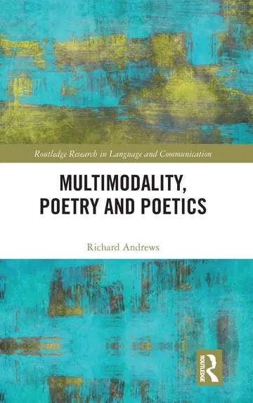 Cover of Multimodality, Poetry and Poetics