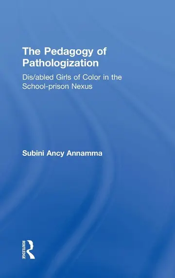 Cover of The Pedagogy of Pathologization