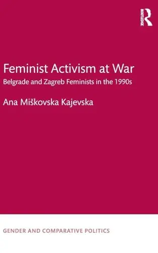 Cover of Feminist Activism at War