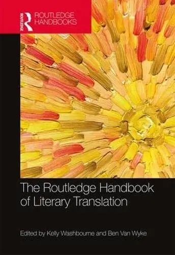 Cover of The Routledge Handbook of Literary Translation