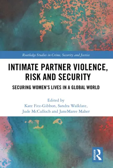 Cover of Intimate Partner Violence, Risk and Security