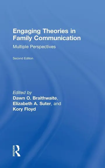 Cover of Engaging Theories in Family Communication