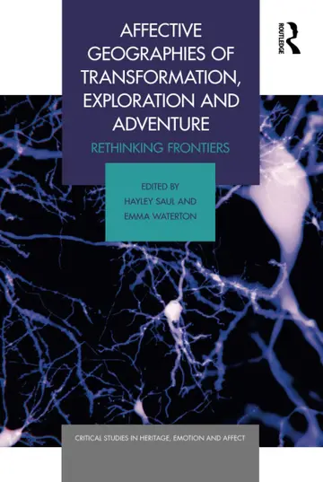 Cover of Affective Geographies of Transformation, Exploration and Adventure