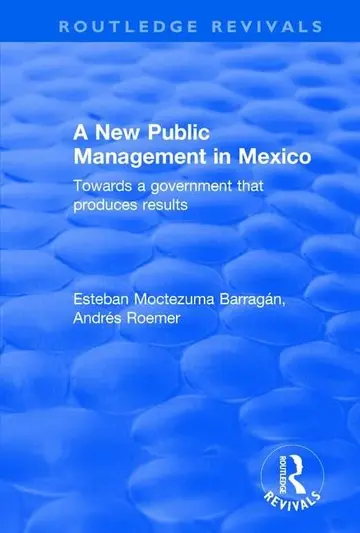Cover of A New Public Management in Mexico