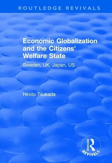 Cover of Economic Globalization and the Citizens' Welfare State