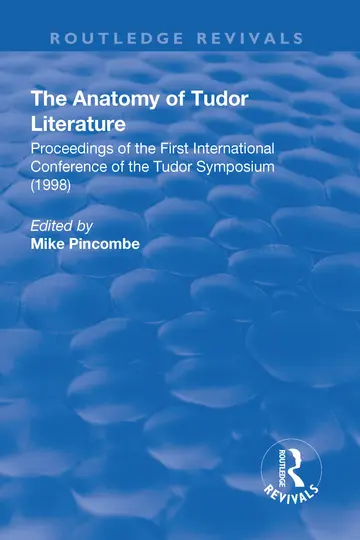 Cover of The Anatomy of Tudor Literature