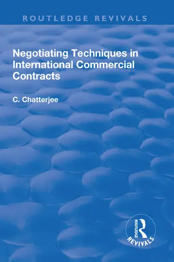 Cover of Negotiating Techniques in International Commercial Contracts