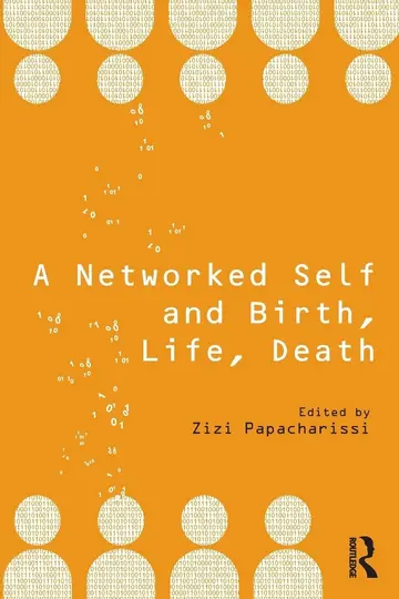 Cover of A Networked Self and Birth, Life, Death