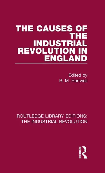 Cover of The Causes of the Industrial Revolution in England (1)