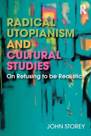 Cover of Radical Utopianism and Cultural Studies