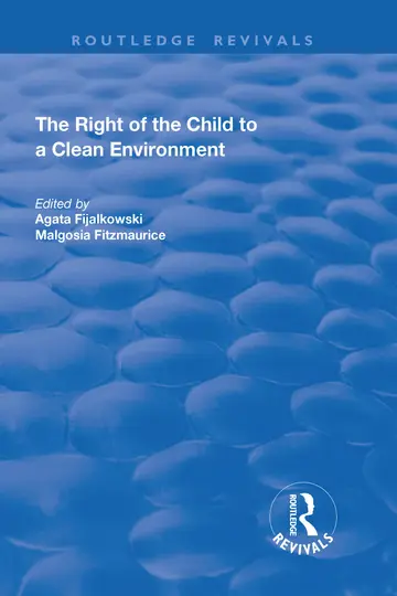 Cover of The Right of the Child to a Clean Environment