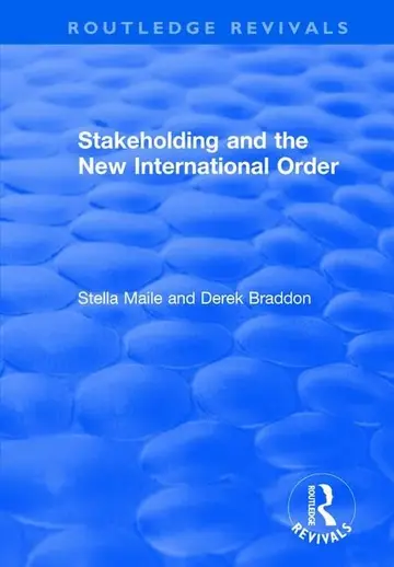 Cover of Stakeholding and the New International Order