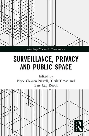Cover of Surveillance, Privacy and Public Space