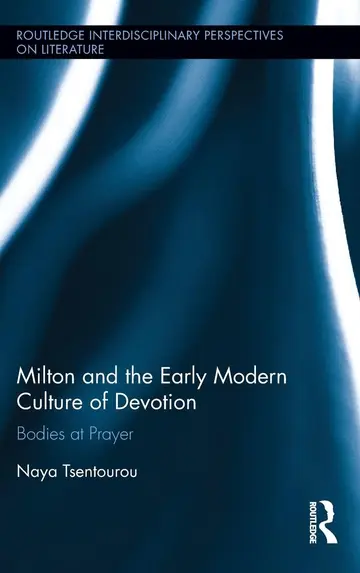 Cover of Milton and Early Modern Devotional Culture