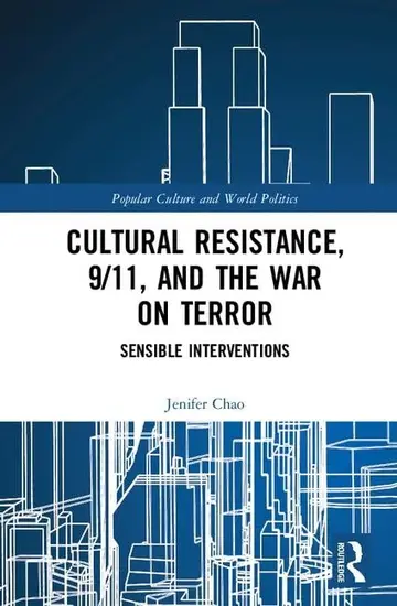 Cover of Cultural Resistance, 9/11, and the War on Terror