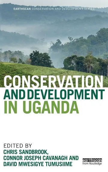 Cover of Conservation and Development in Uganda