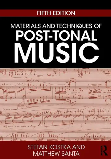 Cover of Materials and Techniques of Post-Tonal Music