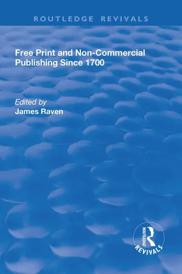 Cover of Free Print and Non-commercial Publishing Since 1700