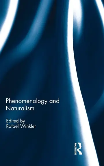 Cover of Phenomenology and Naturalism