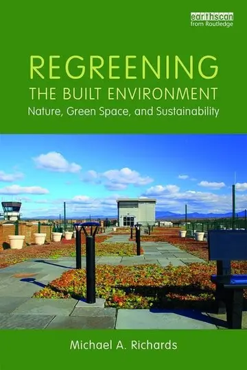 Cover of Regreening the Built Environment
