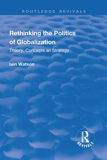 Cover of Rethinking the Politics of Globalization