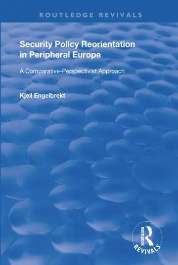Cover of Security Policy Reorientation in Peripheral Europe