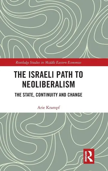 Cover of The Israeli Path to Neoliberalism