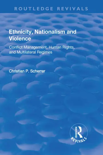 Cover of Ethnicity, Nationalism and Violence