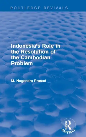 Cover of Indonesia's Role in the Resolution of the Cambodian Problem