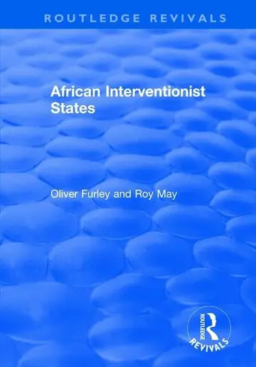 Cover of African Interventionist States